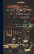 Boston Medical And Surgical Journal, Volume 19