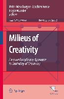 Milieus of Creativity