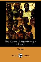 The Journal of Negro History - Volume II (1917) (Dodo Press)