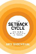 The Setback Cycle