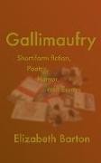 Gallimaufry: Short-form Fiction, Poetry, Humor, and Essays