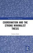 Coordination and the Strong Minimalist Thesis