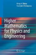 Higher Mathematics for Physics and Engineering