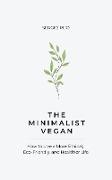 The Minimalist Vegan