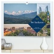 Der Kaukasus - Entdeckungen zwischen Asien und Europa (hochwertiger Premium Wandkalender 2024 DIN A2 quer), Kunstdruck in Hochglanz