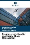 Prognosetechniken für das Supply Chain Management