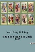 The Boy Scouts For Uncle Sam