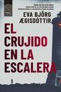 Crujido En La Escalera (Islandia Prohibida 1), El