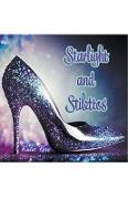 Starlight and Stilettos