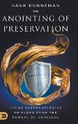 The Anointing of Preservation