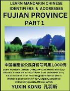 Fujian Province of China (Part 1)