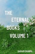 The Eternal Books Volume One