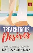Treacherous Desires
