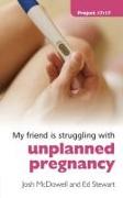 Struggling with Unplanned Pregnancy