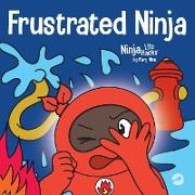 Frustrated Ninja