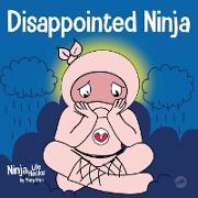 Disappointed Ninja