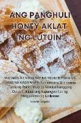 ANG PANGHULI HONEY AKLAT NG LUTUIN