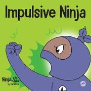 Impulsive Ninja