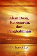 Akan Dosa, Kebenaran, dan Penghakiman(Indonesian Edition)