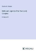 Myths and Legends of Our Own Land, Complete