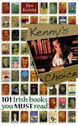 Kenny's Choice: 101 Irish Books You Must Read