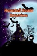 Haunted House Detectives