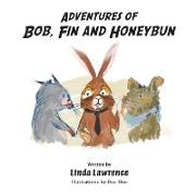 Adventures of Bob, Fin and Honeybun