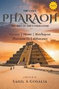 The Early PHARAOHS