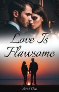 Love Is Flawsome