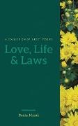 Love,Life and Laws