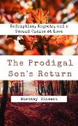 The Prodigal Son's Return