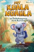Mit Koala Noahla auf Entdeckungsreise durch Australien