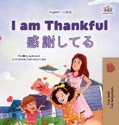 I am Thankful (English Japanese Bilingual Children's Book)