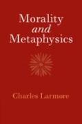 Morality and Metaphysics