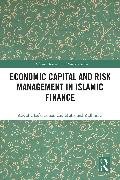 Economic Capital and Risk Management in Islamic Finance