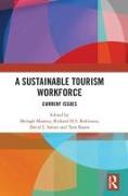 A Sustainable Tourism Workforce