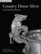 Country House Silver: From Dunham Massey