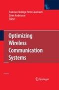 Optimizing Wireless Communication Systems