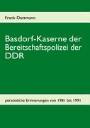 Basdorf-Kaserne der Bereitschaftspolizei der DDR