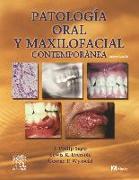 Patología oral y maxilofacial contemporánea