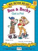 We Both Read-Ben and Becky Get a Pet (Pb)