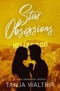 Star Obsessions: A Lake Harmony Novel