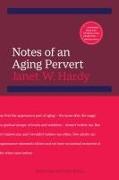 Notes of an Aging Pervert