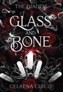 Glass and Bone