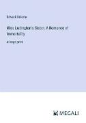 Miss Ludington's Sister, A Romance of Immortality