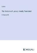 The Orations of Lysias, Literally Translated