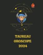 Taureau Oroscope 2024