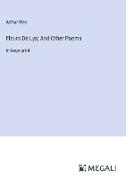 Fleurs De Lys, And Other Poems