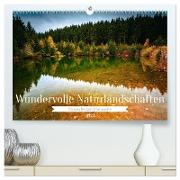 Wundervolle Naturlandschaften (hochwertiger Premium Wandkalender 2024 DIN A2 quer), Kunstdruck in Hochglanz