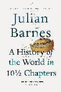 A History of the World In 10 1/2 Chapters